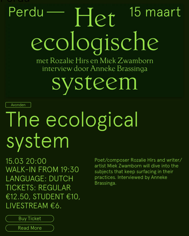 the ecological system – avonden, perdu, amsterdam